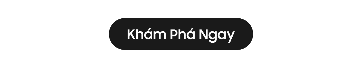 Khám Phá Ngay