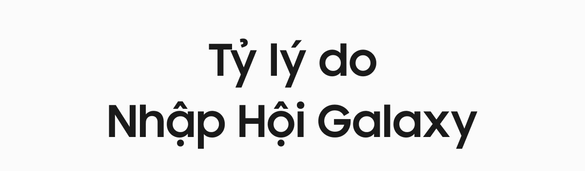 Tỷ lý do Nhập Hội Galaxy