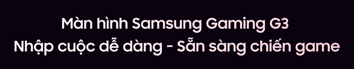 Màn hình Samsung Gaming G3