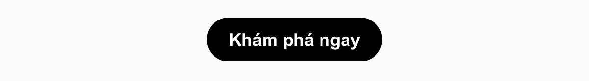 Khám phá ngay