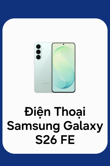 Điện Thoại Samsung Galaxy S26 FE
